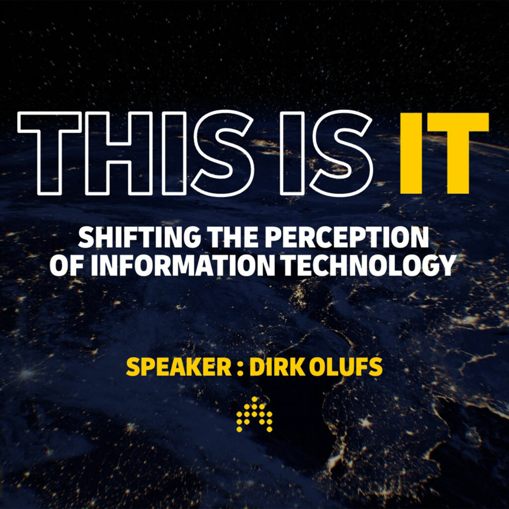 A FOCUS session graphic reading "This is IT: shifting the perception of information technology", set over a satellite view of Earth at night.